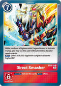 Direct Smasher - Starter Deck 13: Ragnaloardmon (ST-13)