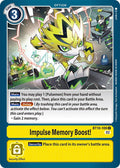 Impulse Memory Boost! - Xros Encounter (BT-10)