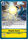 Megalo Spark - Dimensional Phase (BT-11)