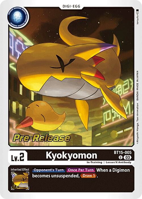 Kyokyomon - Exceed Apocalypse Pre-Release Cards (BT15_PR)