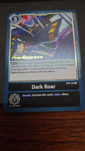 Dark Roar - Great Legend Pre-Release Cards (BT04_PR)